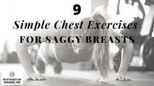 9 chest exercises for saggy ts