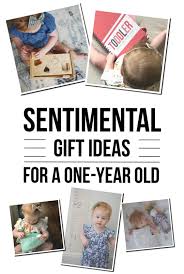 Every one year old loves to shake, strum, bang and explore with. Sentimental Gift Ideas For A One Year Old Little Nugget