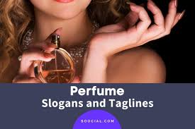 247 catchy perfume slogans and lines
