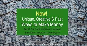 29 creative ways to make money fast a