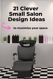 21 Clever Small Salon Design Ideas To