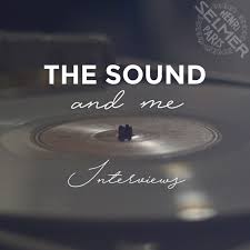The Sound and me