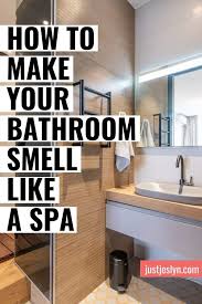 Make Your Bathroom Smell Like A Spa 15