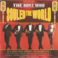 Boyz Who Souled the World