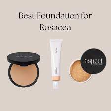 the best foundation for rosacea