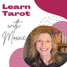 Learn Tarot with Moxxie