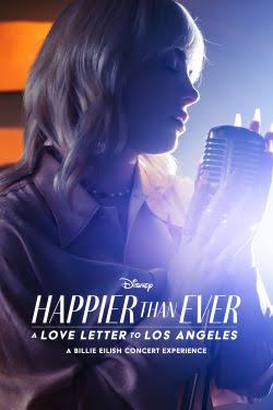 Nonton dan download Streaming Film Happier Than Ever: A Love Letter to Los Angeles (2021) Sub Indo full movie