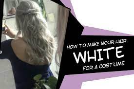 your hair white or gray for a costume