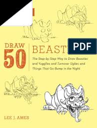 Familiarizing yourself with the subject. Draw 50 Beasties The Step By Step Way To Draw 50 Beasties And Yugglies And Turnover Uglies And Things That Go Bump In The Night Pdf