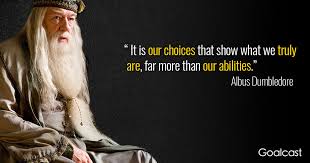 Image result for dumbledore choices quote