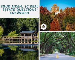 your aiken sc real estate questions