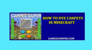how to dye carpet minecraft a step by