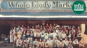 Whole Foods market in        Case Study