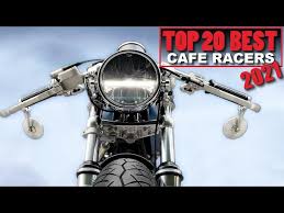 cafe racers 2021 top 20 best