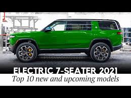 10 new all electric 7 seaters best