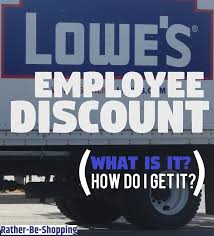 To receive the everyday 10%. Lowe S Employee Discount What Is It How Do I Get It