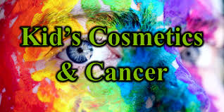 children makeup and cancer