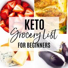 keto grocery list for beginners the