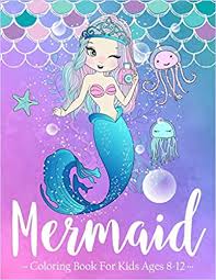 The company that develops mermaid coloring book is creativ coloring books. Written By Ellie And Friends Mermaid Coloring Book For Kids Ages 8 12 A Coloring Book For Aged 7 With Cute Mermaids And All Of Their Sea Creature Friends Coloring Books Unicorn And