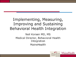 Implementing Measuring Improving And Sustaining Behavioral