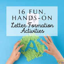 16 fun hands on letter formation activities