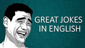 According to the mirror, this is one of the top 20 jokes ranking in at number 11. 10 Funny Jokes In English Learn English With Memes 1 Youtube