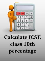 how to calculate icse cl tenth