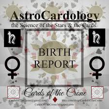 Cards Of The Crone Astrocardology Birth Report