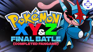 POKEMON XY&Z FINAL BATTLE FAN GAME [COMPLETED] - (Gameplay/Download) -  2018! - YouTube