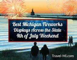 best 2024 michigan fireworks displays