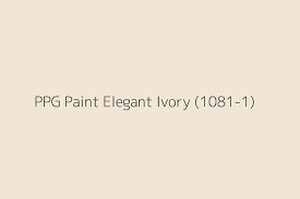 Ppg Paint Elegant Ivory 1081 1 Color
