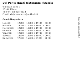 Jun 21, 2021 · foto di matteo bazzi / ansa. á… Orari Di Apertura Del Ponte Bazzi Ristorante Pizzeria Via Bazzi Carlo