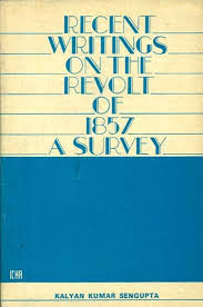 Recent Writings on The Revolt of 1857 - A Survey (An Old and Rare Book) |  Exotic India Art