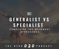hero podcast 20 generalist vs specialist movement practice ido portal