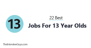 22 best jobs for 13 year olds that pay well