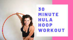 30 minute hula hoop workout total body