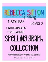 Spelling Rebecca Sitton Grade 3 Score Sheet Graphs 2 Styles Updated