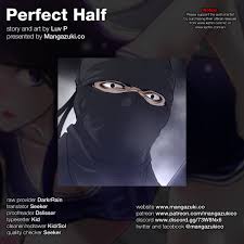 Once a world ruled by men, women stand up and fight to become men's equal. Read Perfect Half Manga English Online All Chapters Mangamitsu