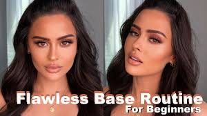 flawless base makeup routine for