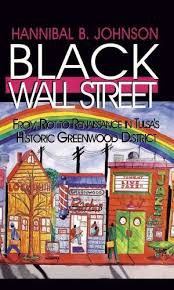 Black Wall Street From Riot To