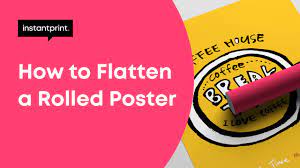 How to Flatten a Rolled Poster, How to Straighten a Poster for Framing |  instantprint