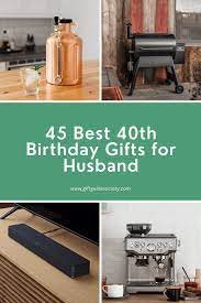 40th birthday gift ideas for husband