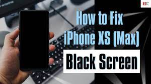 fix iphone xs max black screen but
