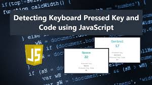 detecting keyboard pressed key and code