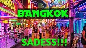Dunia malam di thailand yang penuh dengan sensasi hiburan untuk para wisatawan mancanegara yang berkunjung ke negeri gajah putih ini. Dunia Malam Bangkok Sadess Youtube