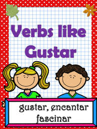 Gustar And Verbs Like Gustar