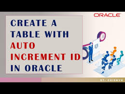 auto increment id in oracle
