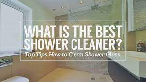 top tips how to clean shower glass