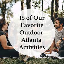 15 atlanta outdoor activities and