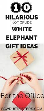 10 hilarious white elephant gift ideas